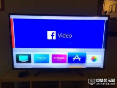 Facebook视频登陆Apple TV 在电视上看手机小视频是怎样的体验