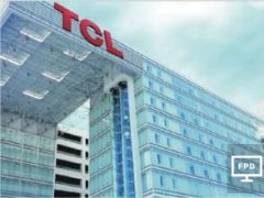 TCL集团模组整机一体化项目动工 预计年总产值近900亿